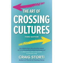 The Art of Crossing Cultures by Craig Storti Paperback Book