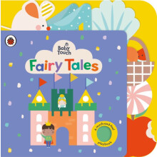 Baby Touch Fairy Tales by Ladybird Other Book