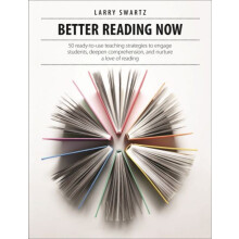 Better Reading Now by Larry Swartz Paperback Book