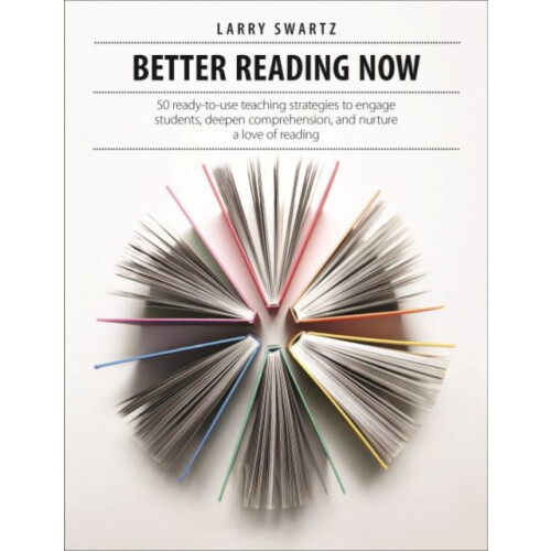 Better Reading Now by Larry Swartz Paperback Book