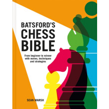 Batsfords Chess Bible by Sean Marsh Hardcover Book