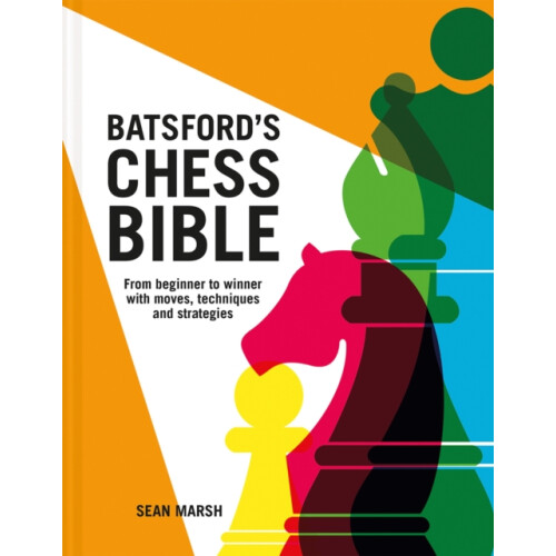 Batsfords Chess Bible by Sean Marsh Hardcover Book