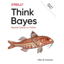 Think Bayes by Allen Downey Paperback Book