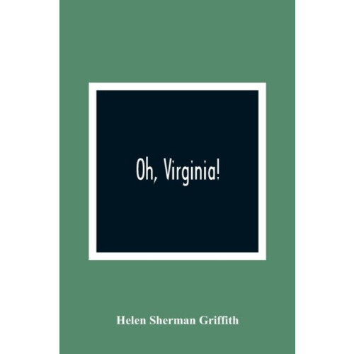 Oh Virginia by Helen Sherman Griffith Paperback Book