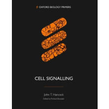 Cell Signalling by Hancock John T. Professor of Cell Signalling Profes