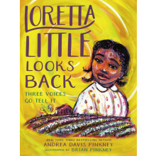 Loretta Little Looks Back by Brian Pinkney Paperback Book