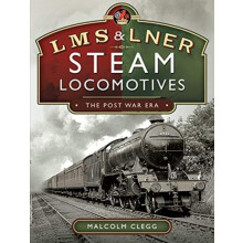 L M S amp L N E R Steam Locomotives The Post War Era by Malcolm Clegg
