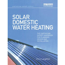 Solar Domestic Water Heating by Chris Laughton Paperback Book