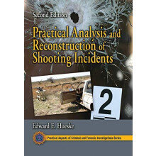 Practical Analysis and Reconstruction of Shooting Incidents by Edward