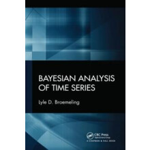 Bayesian Analysis of Time Series by Lyle D. Broemeling Paperback Book