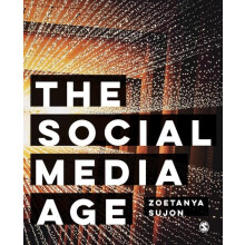 The Social Media Age by Zoetanya Sujon Paperback Book