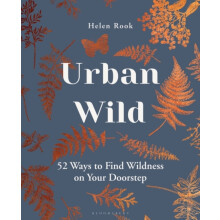 Urban Wild by Helen Rook Hardcover Book