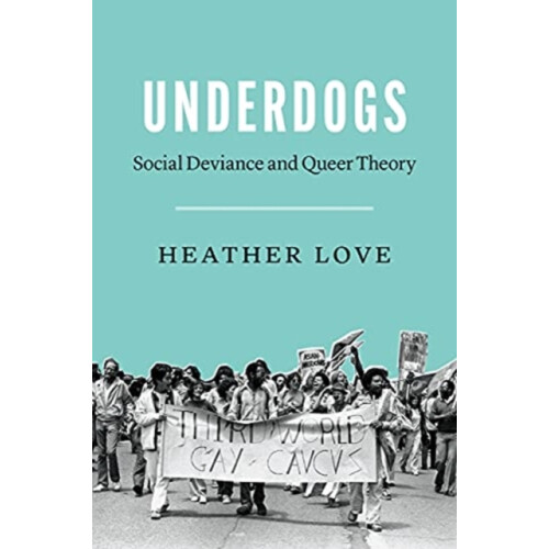 Underdogs by Heather Love Paperback Book