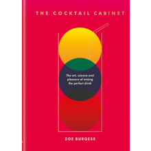 The Cocktail Cabinet by Zoe Burgess Hardcover Book