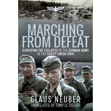 Marching from Defeat by Claus Neuber Paperback Book