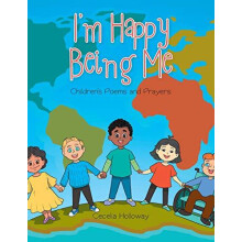 Im Happy Being Me by Cecelia Holloway Paperback Book