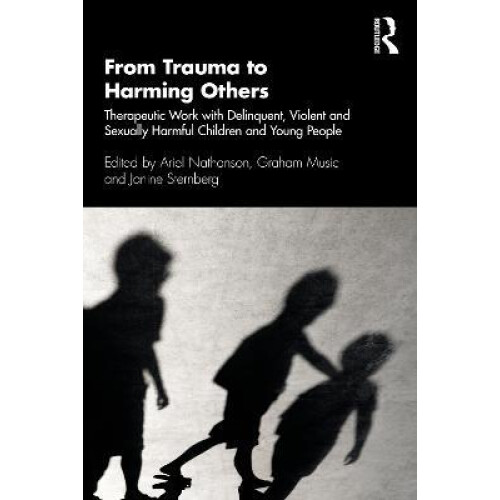 From Trauma to Harming Others Paperback Book