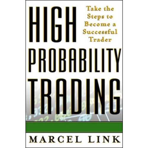 HighProbability Trading by Marcel Link Hardcover Book