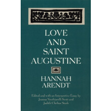 Love and Saint Augustine by Hannah Arendt Paperback Book