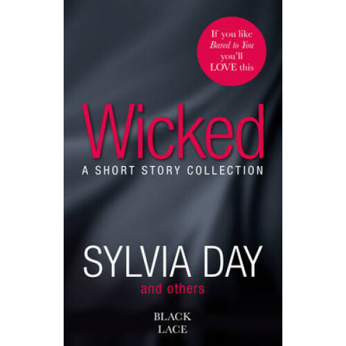Wicked by Sylvia Day Paperback Book