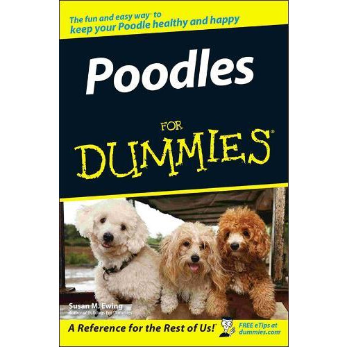 Poodles For Dummies by Susan M. Ewing Paperback Book