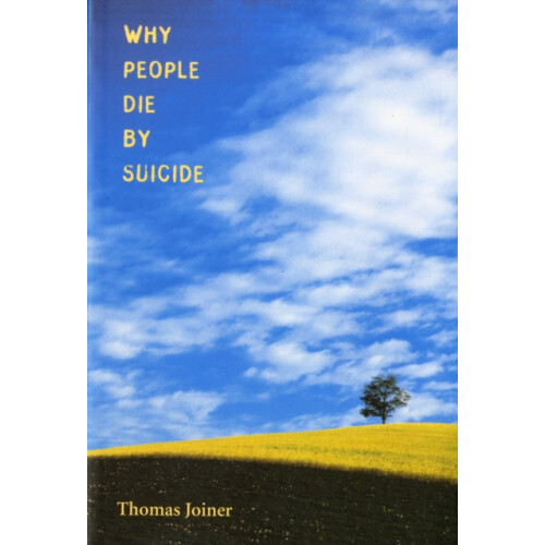 Why People Die by Suicide by Thomas Joiner Paperback Book