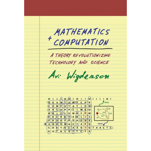 Mathematics and Computation by Avi Wigderson Hardcover Book