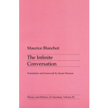 Infinite Conversation by Maurice Blanchot Paperback Book