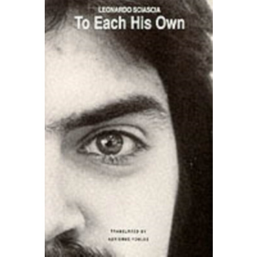 To Each His Own by Leonardo Sciascia Paperback Book
