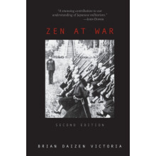 Zen at War by Brian Daizen Victoria Paperback Book