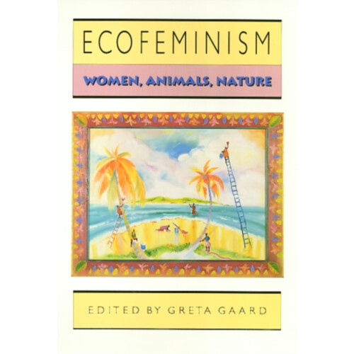 Ecofeminism by Greta Gaard Paperback Book