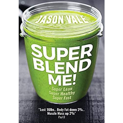 Super Blend Me by Jason Vale Paperback Book