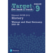 Target Grade 9 Edexcel GCSE 91 History Weimar and Nazi Germany 1918193