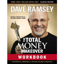 The Total Money Makeover Workbook Classic Edition by Dave Ramsey Paper