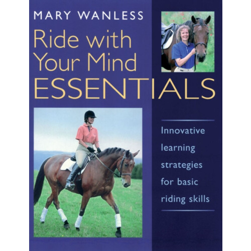 Ride with Your Mind ESSENTIALS by Mary Wanless Paperback Book
