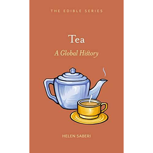 Tea by Helen Saberi Hardcover Book