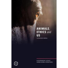 Animals Ethics and Us by Madeleine Campbell Paperback Book