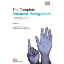 The Complete Volunteer Management Handbook by Rick Lynch Paperback Boo