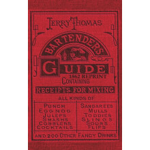 Jerry Thomas Bartenders Guide 1862 Reprint by Dr Jerry Thomas Hardcove