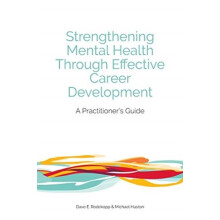 Strengthening Mental Health Through Effective Career Development by Mi