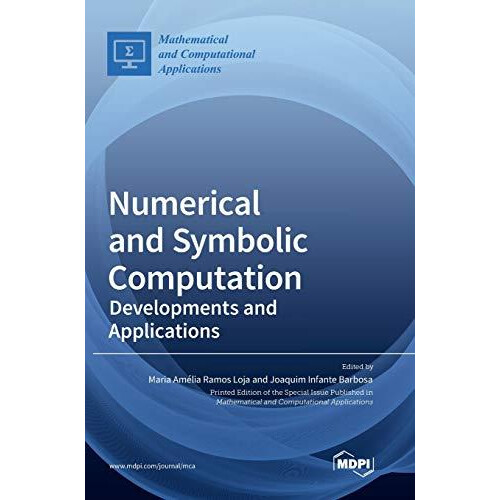 Numerical and Symbolic Computation Hardcover Book