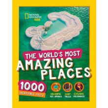 The Worlds Most Amazing Places by National Geographic Kids Hardcover B