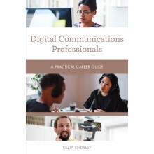 Digital Communications Professionals by Kezia Endsley Paperback Book