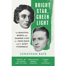 Bright Star Green Light by Jonathan Bate Paperback Book