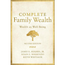 Complete Family Wealth by Susan E. Massenzio Hardcover Book