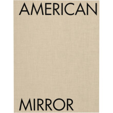 Philip Montgomery American Mirror Hardcover Book