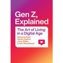 Gen Z Explained by Woodhead Linda MBE Hardcover Book