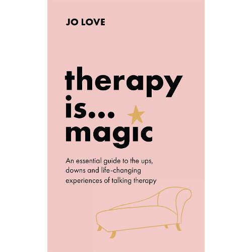 Therapy is... Magic by Jo Love Hardcover Book