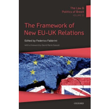 The Law amp Politics of Brexit Volume III Paperback Book