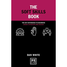 The Soft Skills Book by Dan White Hardcover Book